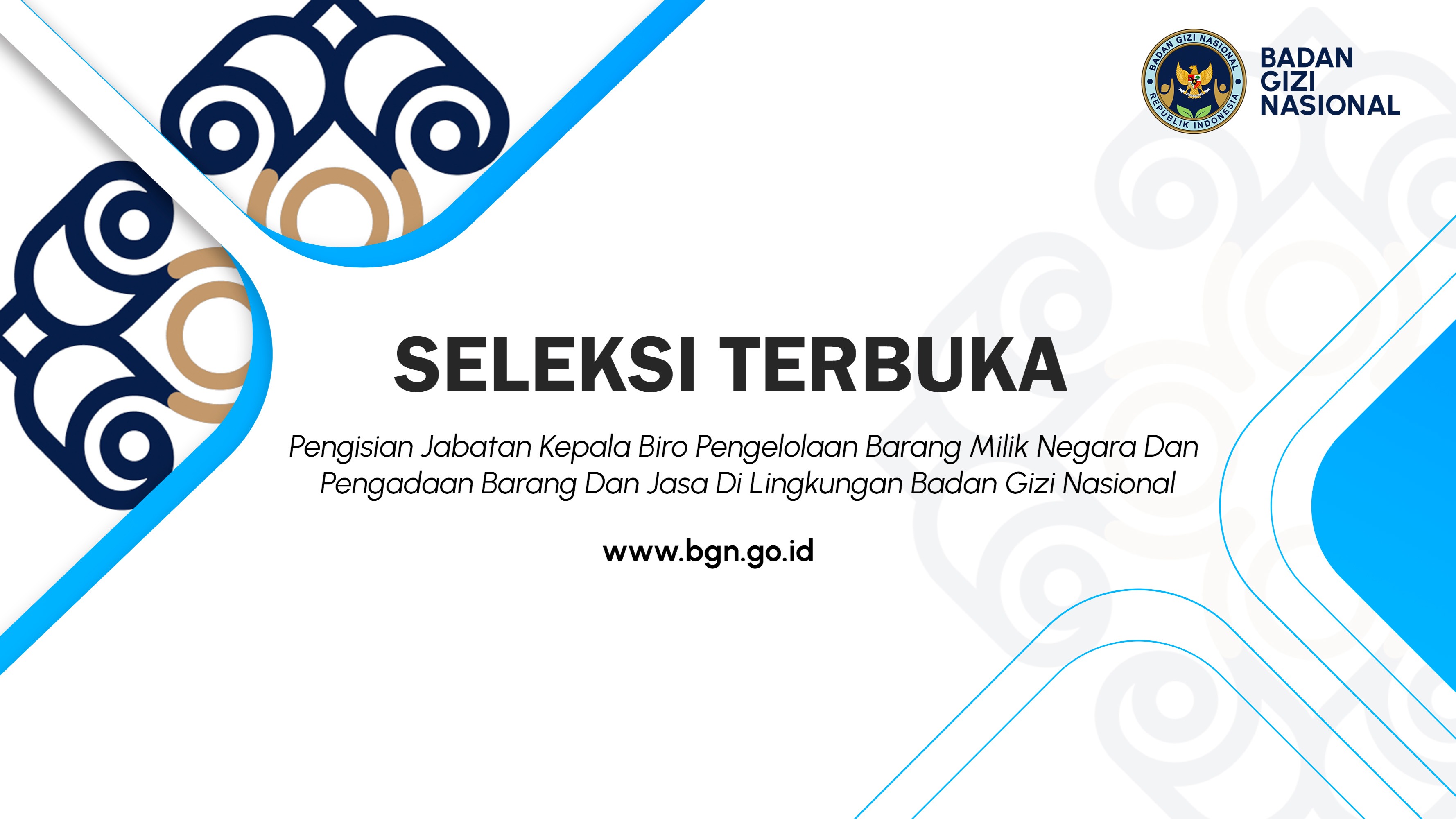 Seleksi Terbuka Pengisian Jabatan Kepala Biro Pengelolaan Barang Milik Negara Dan Pengadaan Barang Dan Jasa Di Lingkungan Badan Gizi Nasional Simeulue